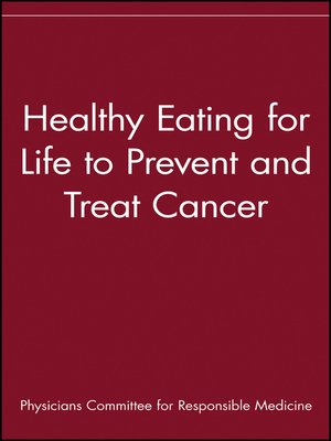 cover image of Healthy Eating for Life to Prevent and Treat Cancer